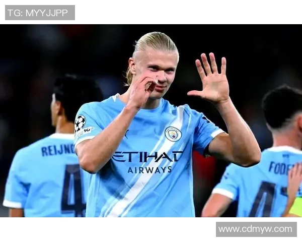 哈兰德闪耀全场完成帽子戏法助曼城大胜对手 哈兰德闪耀全场完成帽子戏法助曼城大胜对手